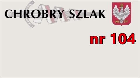 Ukazał się listopadowy numer Chrobrego Szlaku