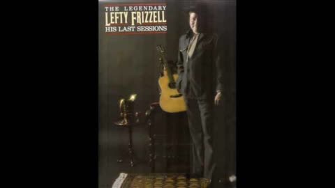 Lefty Frizzell - If She Just Helps Me Get Over You