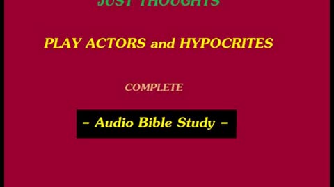 Just Thoughts - Play Actors and Hypocrites (2011) Retro