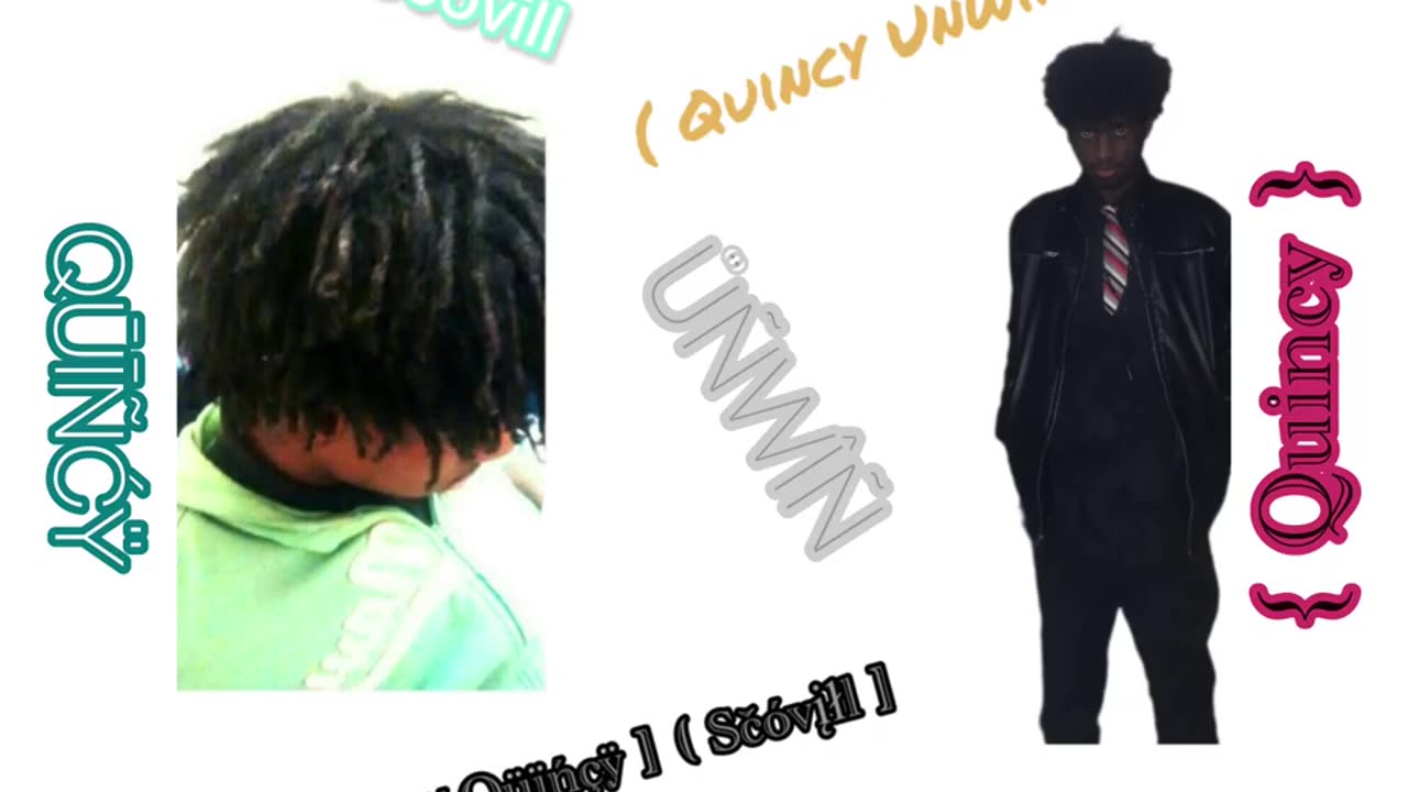 ( Quincy ) QunwinunwincyQuincovillia