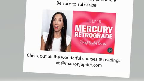 Join Julie Maison Jupiter YouTube & Rumble ❤️ Mercury Retrograde: Back to old loves!