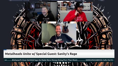 Metalheads unite w/Special Guest: Sanity's Rage