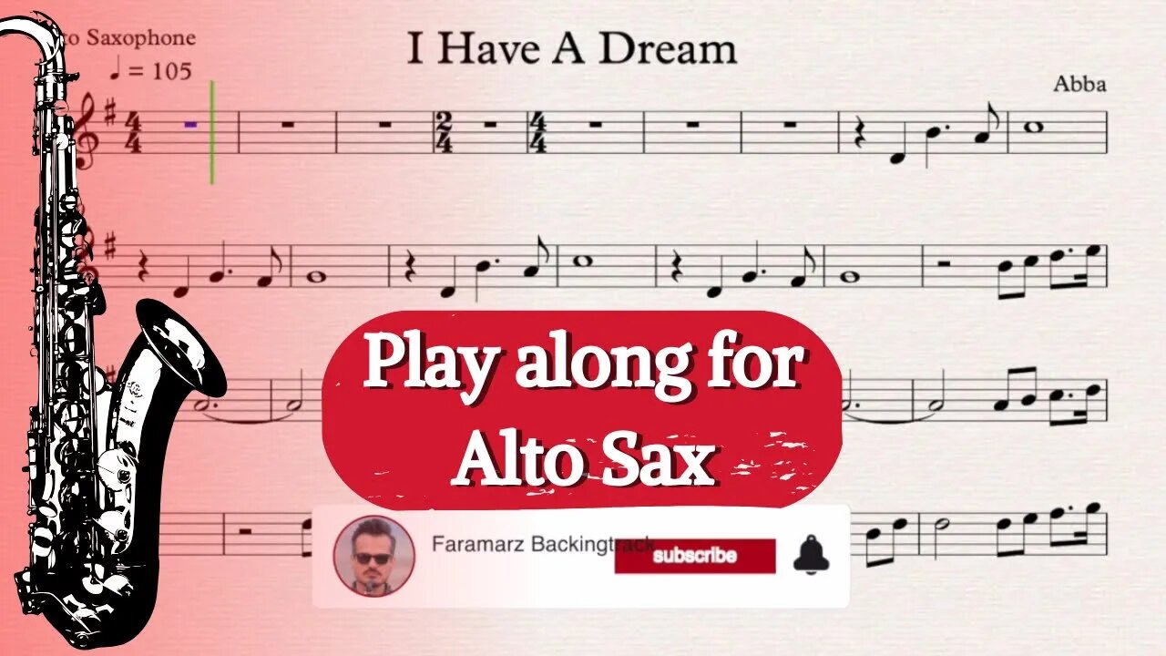 I Have A Dream - Abba | Play along for Alto Saxophone