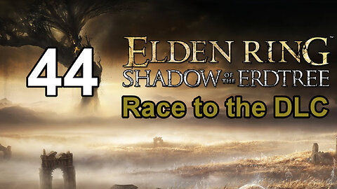Elden Ring - Race to the DLC - 44 - Mountaintop of the Giants / Giant Conquering Hero's Grave