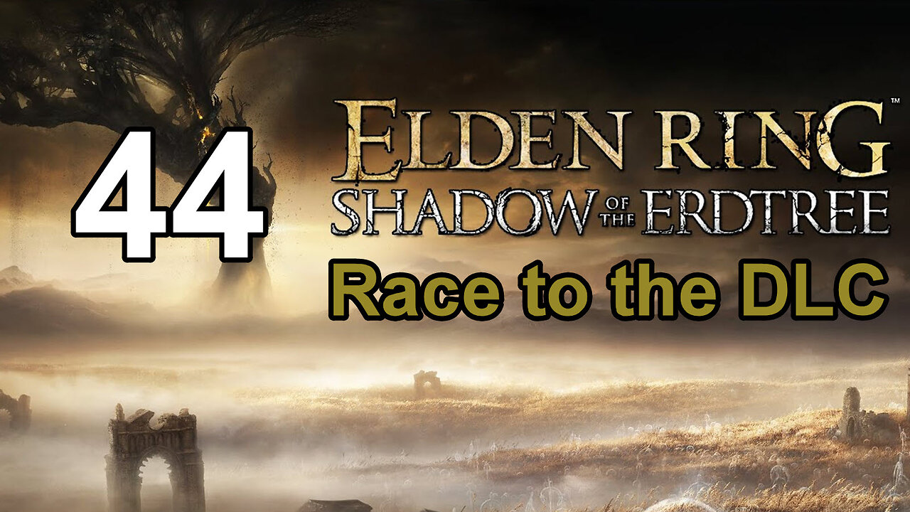 Elden Ring - Race to the DLC - 44 - Mountaintop of the Giants / Giant Conquering Hero's Grave