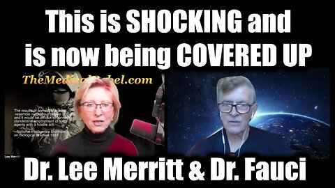 Dr. Lee Merritt & Dr. Fauci- This is SHOCKING and is now being COVERED UP