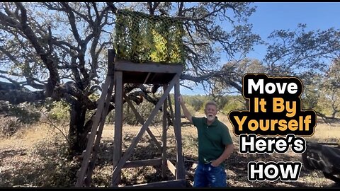 Easy Way To Move A Deer Stand By Yourself