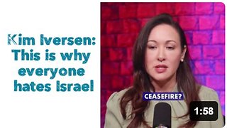 Kim Iversen: This is why everyone hates Israel.
