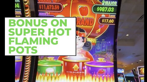 Super Hot Flaming Pots Bonus 🥠🎰🔥