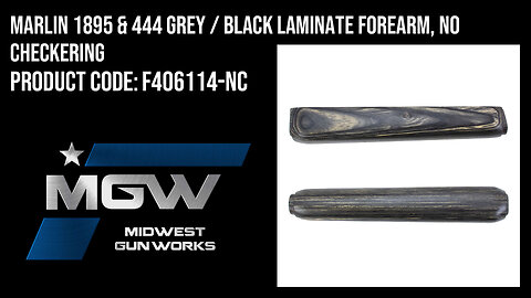 Marlin 1895 & 444 Grey / Black Laminate Forearm, No Checkering - F406114-NC