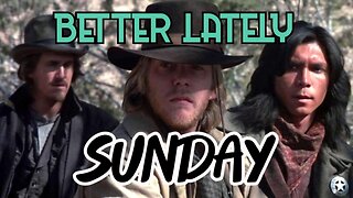 Better Lately - Sunday