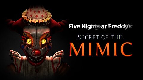 TRUE ENDING | Five Nights at Freddy's: Secret of the Mimic | No Commentary Gameplay
