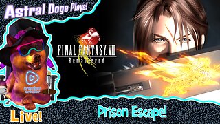 Final Fantasy VIII ~LIVE!~ Prison Escape!