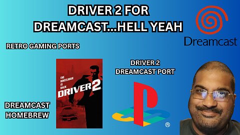 Driver 2 is FINALLY Coming to Dreamcast – Sega’s Best Year Just Got Better!