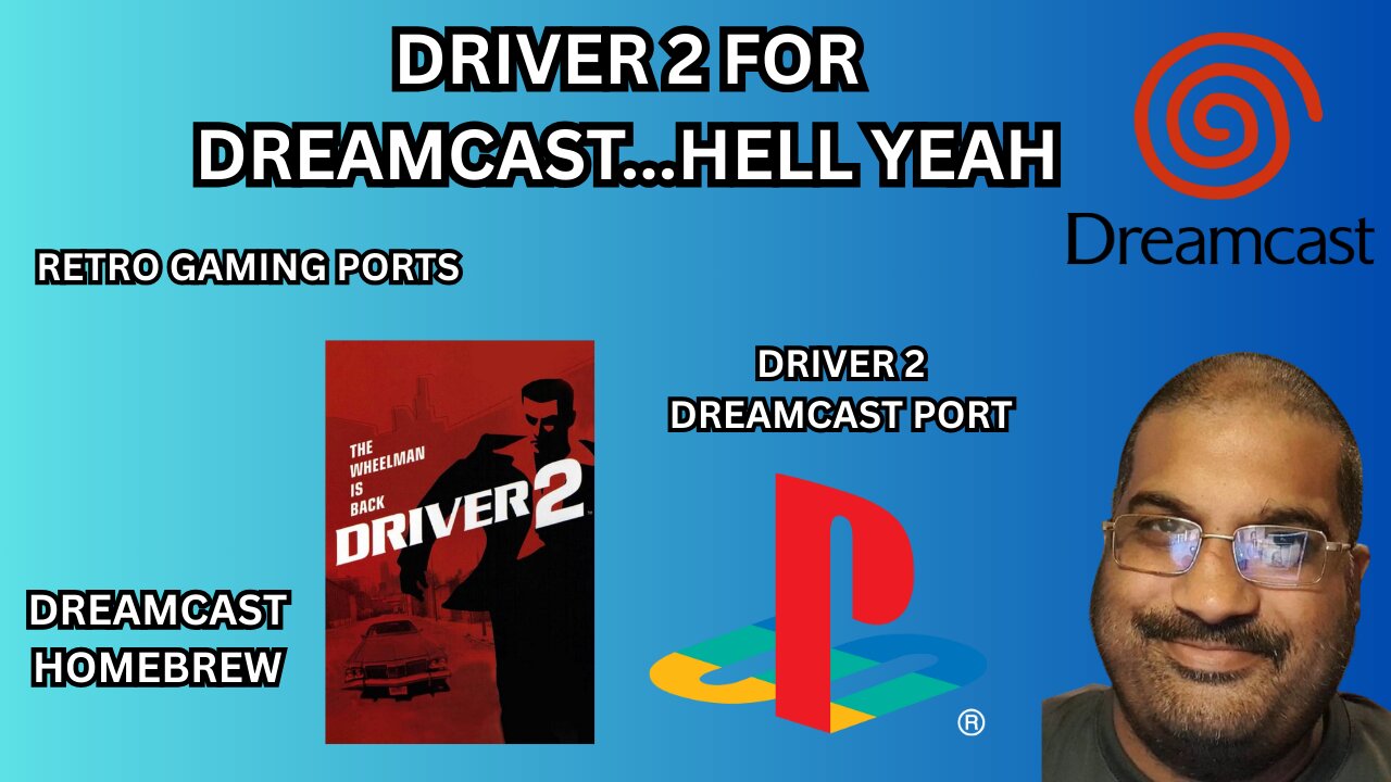 Driver 2 is FINALLY Coming to Dreamcast – Sega’s Best Year Just Got Better!