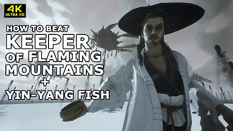 BLACK MYTH WUKONG - HOW TO BEAT KEEPER OF FLAMING MOUNTAINS YING-YANG FISH | BOSS FIGHT | CUTSCENE