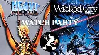 Heavy Metal (1981) & Wicked City (1987) |🍿Watch Party🎬