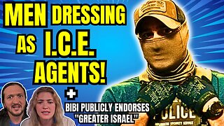 LIVE: Men Dressing As ICE To Kidnap People + Netanyahu Says He Wants "Greater Israel"