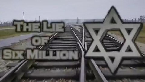 "Exposing the Myth: Debunking the False Narrative of the 'Six Million' Lie"