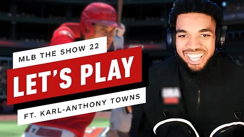IGN Plays MLB The Show 22 with NBA Star Karl-Anthony Towns