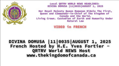 DIVINA DOMUSA |11|0035|AUGUST 1, 2025 French Hosted by H.E. Yves Fortier - QRTRV