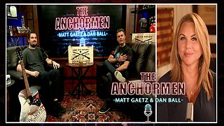 Lara Logan Exposes Media & Deep State Lies | The Anchormen Show with Dan Ball | Episode 33