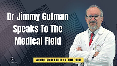 Dr. Jimmy Gutman Speaks To The Medical Field