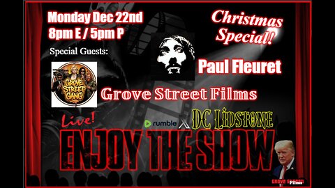 Enjoy The Show - Episode 81 w/ Special Guest @RealAbs1776 & @GroveStreetFilm