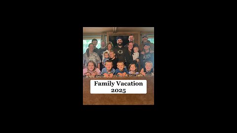 2025 Family Vacation