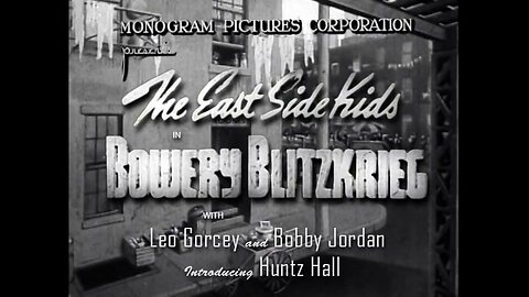 East Side Kids: Bowery Blitzkrieg, 1941