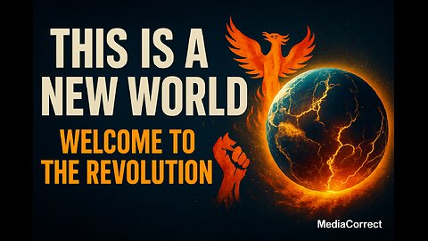 🔥 Welcome To The New World Revolution