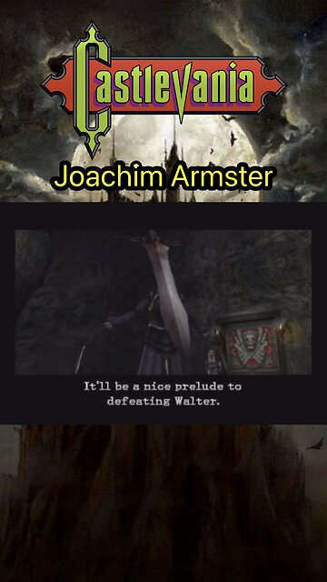 Who is Joachim Armster? And Other Castlevania Facts! (103)