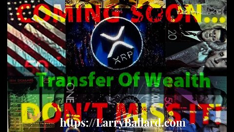 Wealth Transfer- Larry Ballard