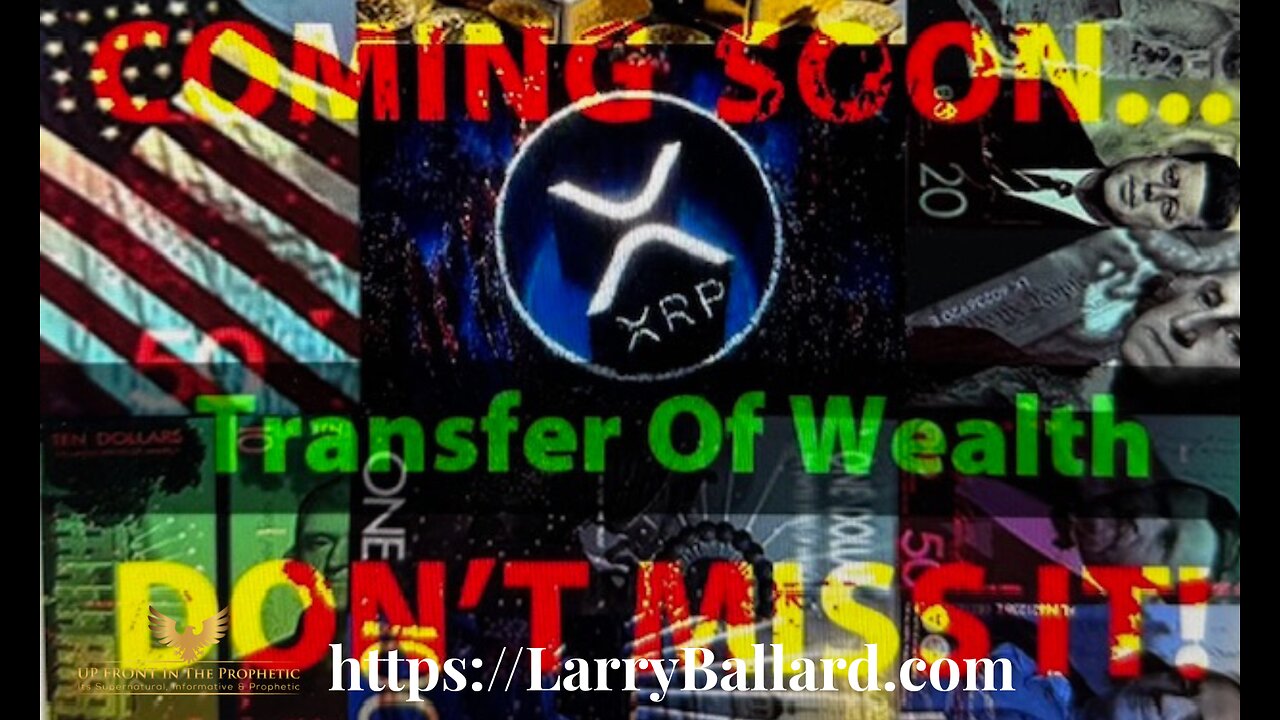 Wealth Transfer- Larry Ballard