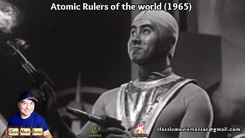 Atomic Rulers of the World (1965) Review and Commentary by Jason [8.3.2025]