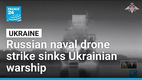 Ukrainian Warship Sunk By Drone