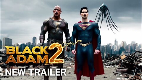 Black Adam 2 – New Trailer (2026) – Dwayne Johnson & Henry Cavill