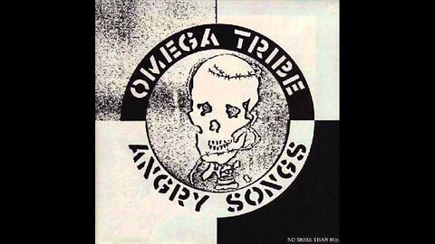 Omega Tribe - Angry Songs 7"
