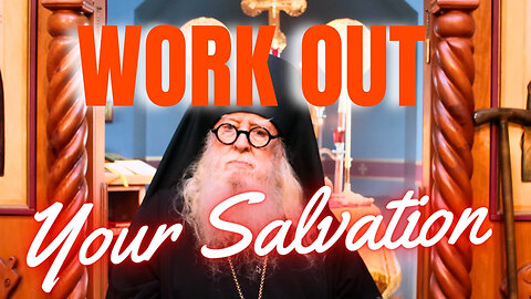 Work Out Your Salvation