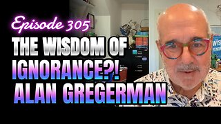 305- The Power of Ignorance: Unlocking Innovation with Alan Gregerman