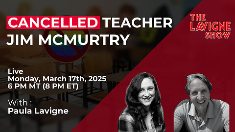 Cancelled Teacher w/ Jim McMurtry