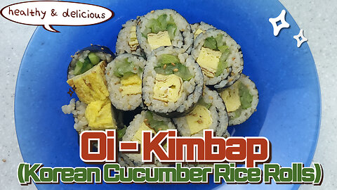 Cucumber Kimbap - Vegetarian-style Korean Rice Rolls