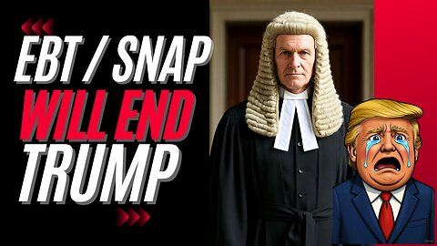 EBT SNAP will End Trump's Legacy if he fails to have COURAGE