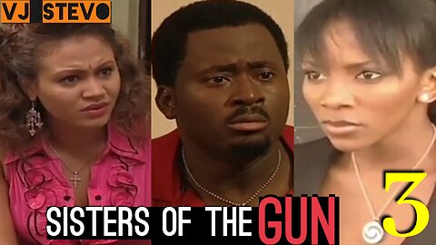 Sisters Of The Gun (Part 3) Nigerian Luganda Translated Love Action Movie film enjogerere Vj Stevo