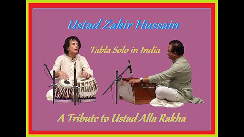 USTAD ZAKIR HUSSAIN---TABLA SOLO