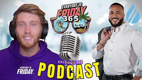 Samael Tejada | The Future of Wellness with Sam Tejada | Everyday Is Friday 365 | #112