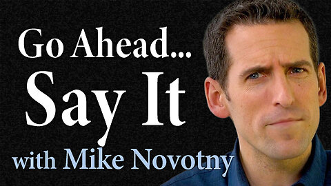 Go Ahead...Say It - Mike Novotny on LIFE Today Live