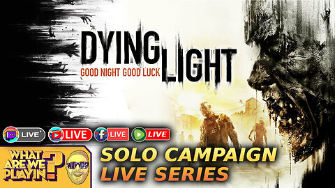 Running for My Life, Survival Gets Real | Dying Light Xbox One