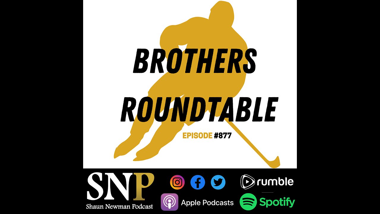 #877 - Brother’s Roundtable