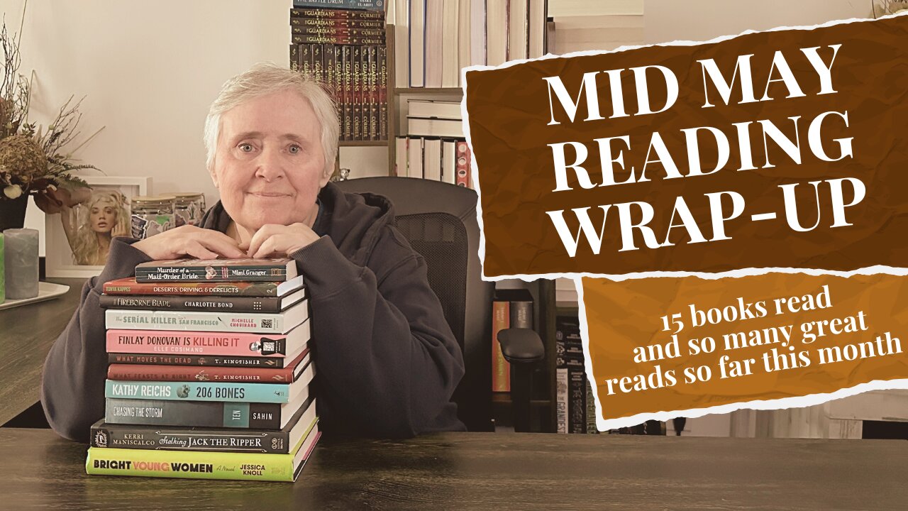 Mid May Reading Wrapup - Escape the Readathon - 15 books to review